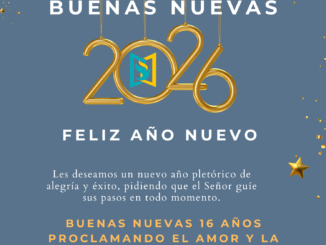 Para celebrar los 16 años de ministerio Buenas Nuevas les desea un feliz año 2026